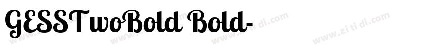 GESSTwoBold Bold字体转换